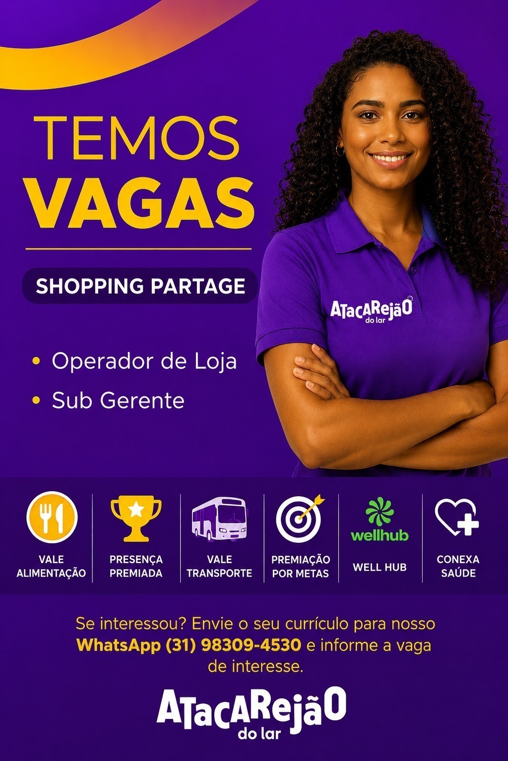 Operador de Loja e Subgerente — Atacarejão do Lar (Shopping Partage)