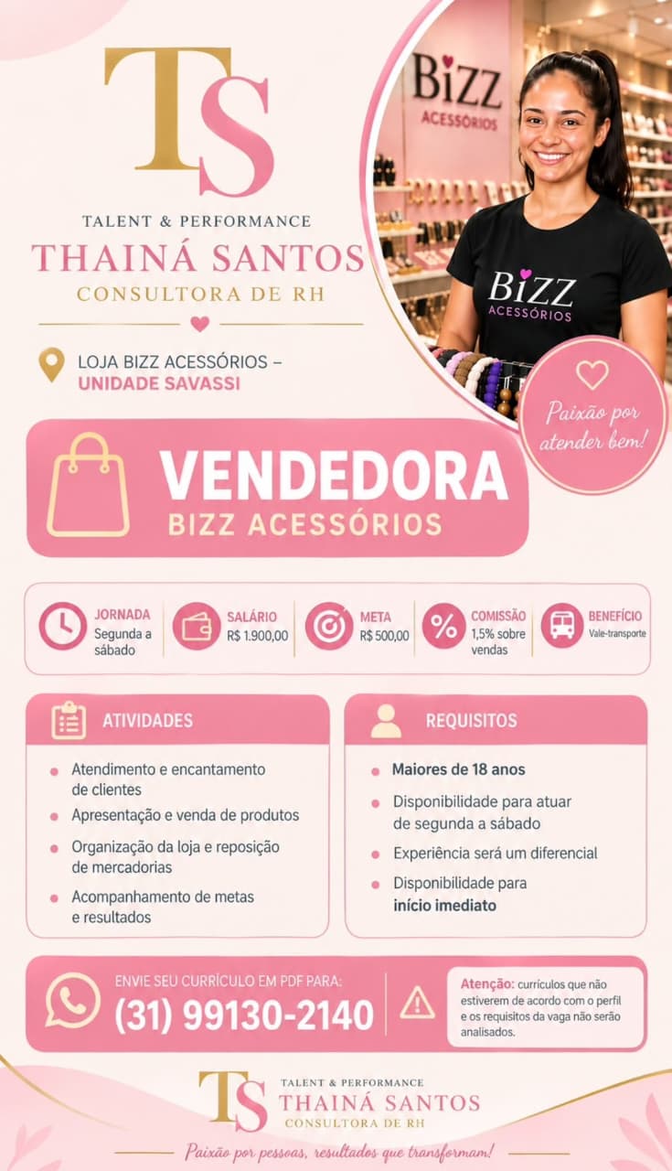 Vendedora — Bizz Acessórios (Savassi)