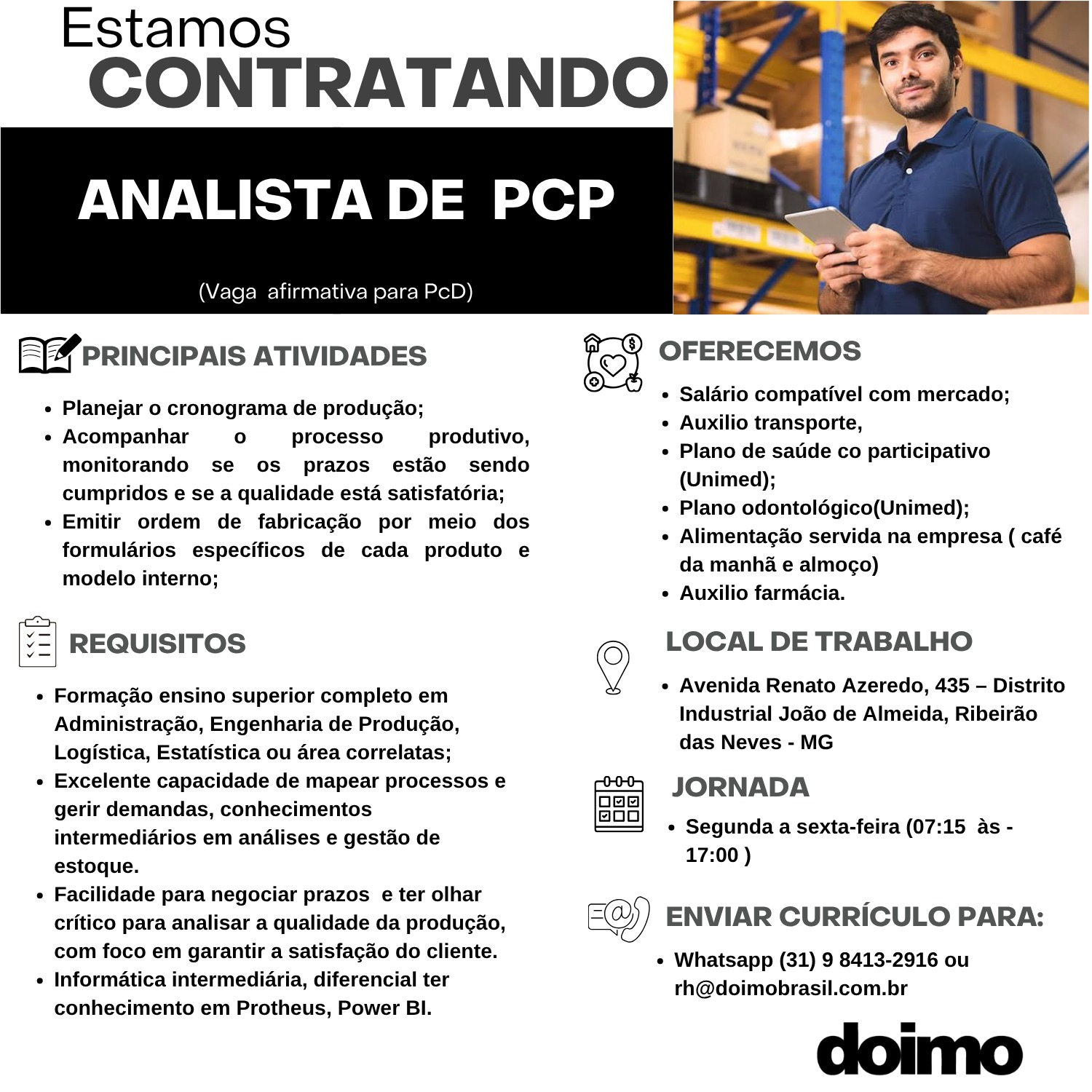 Analista de PCP (vaga afirmativa para PcD) — Doimo, Ribeirão das Neves