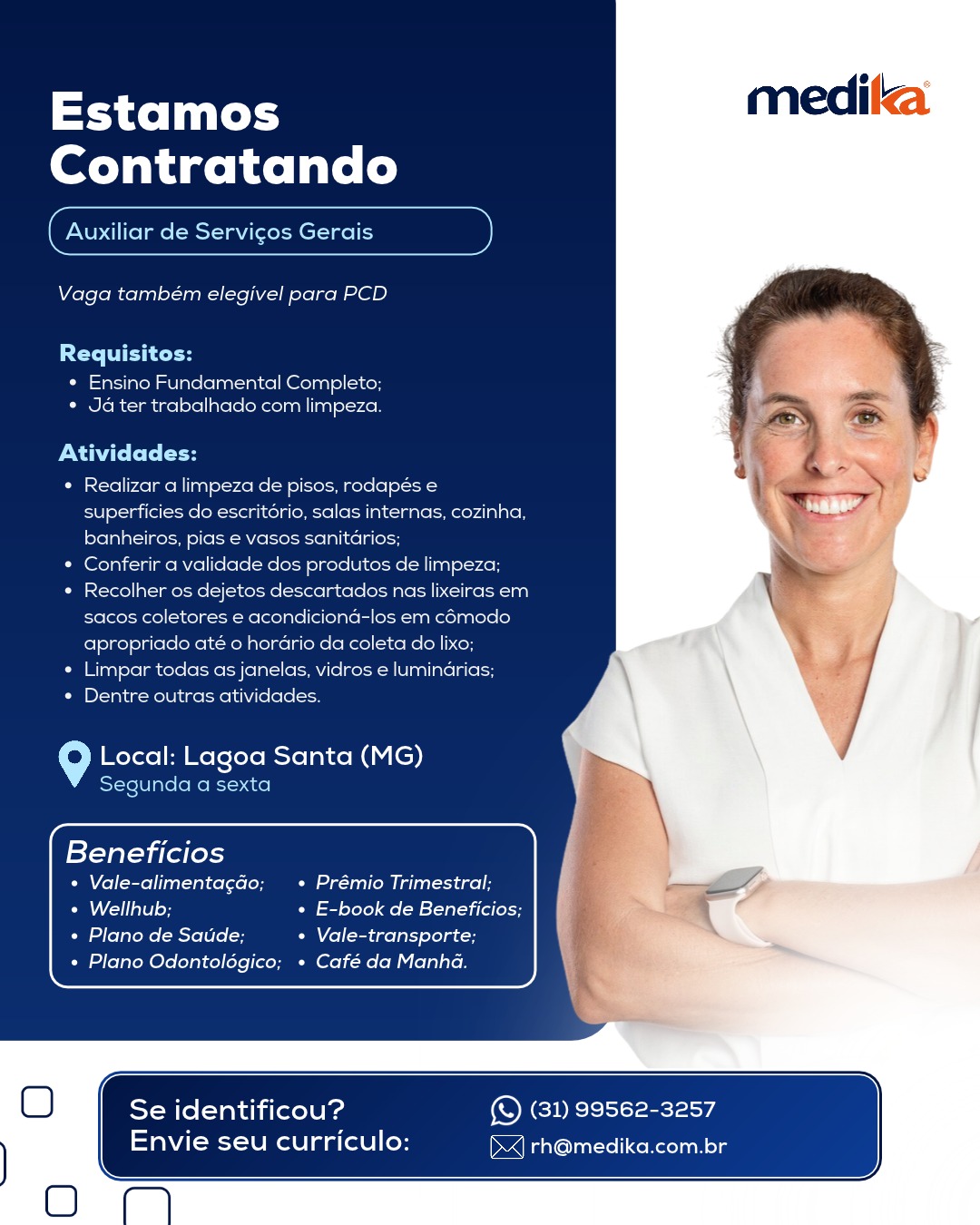 Auxiliar de Serviços Gerais — Medika (Lagoa Santa)
