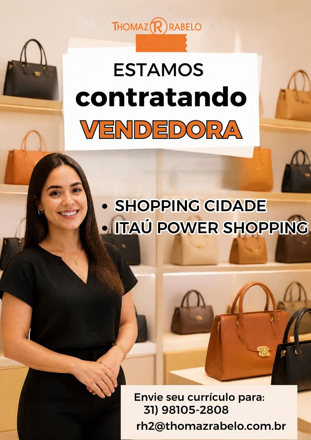 Vendedora — Bolsas Thomaz Rabelo
